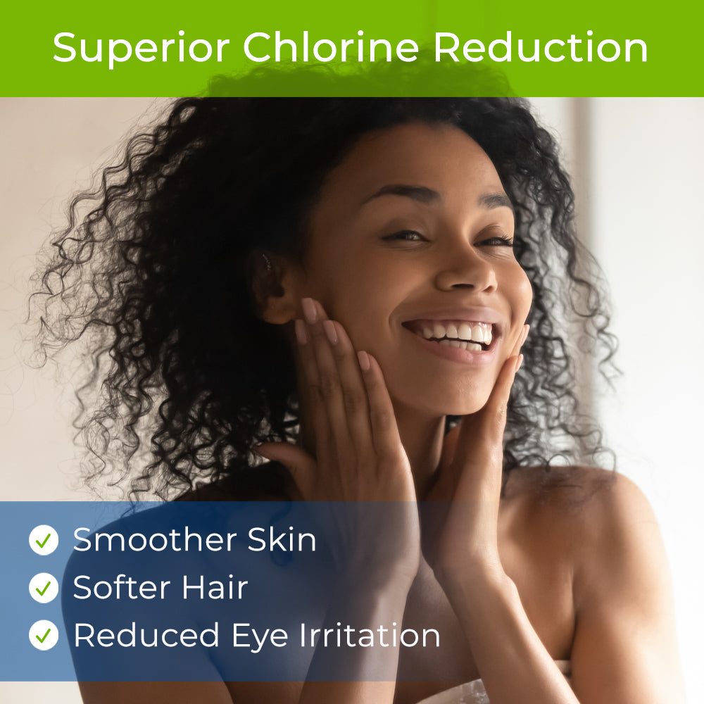 superior chlorine reduction for softer hair and skin